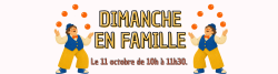 BANDEAU SITE INTERNET - DIMANCHE EN FAMILLE OCTOBRE26.png